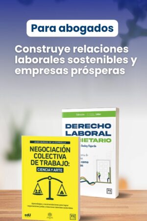 Match Estratégico: Negociación Laboral y Derecho Societario