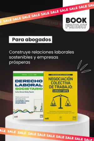 Combo estratégico: Negociación Laboral y Derecho Societario
