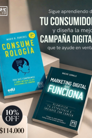 Combo Consumidor y marketing digital: Consumerología + Marketing digital que funciona