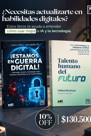 Paquete Silver 5: ¡Estamos en guerra digital! + Talento humano del futuro