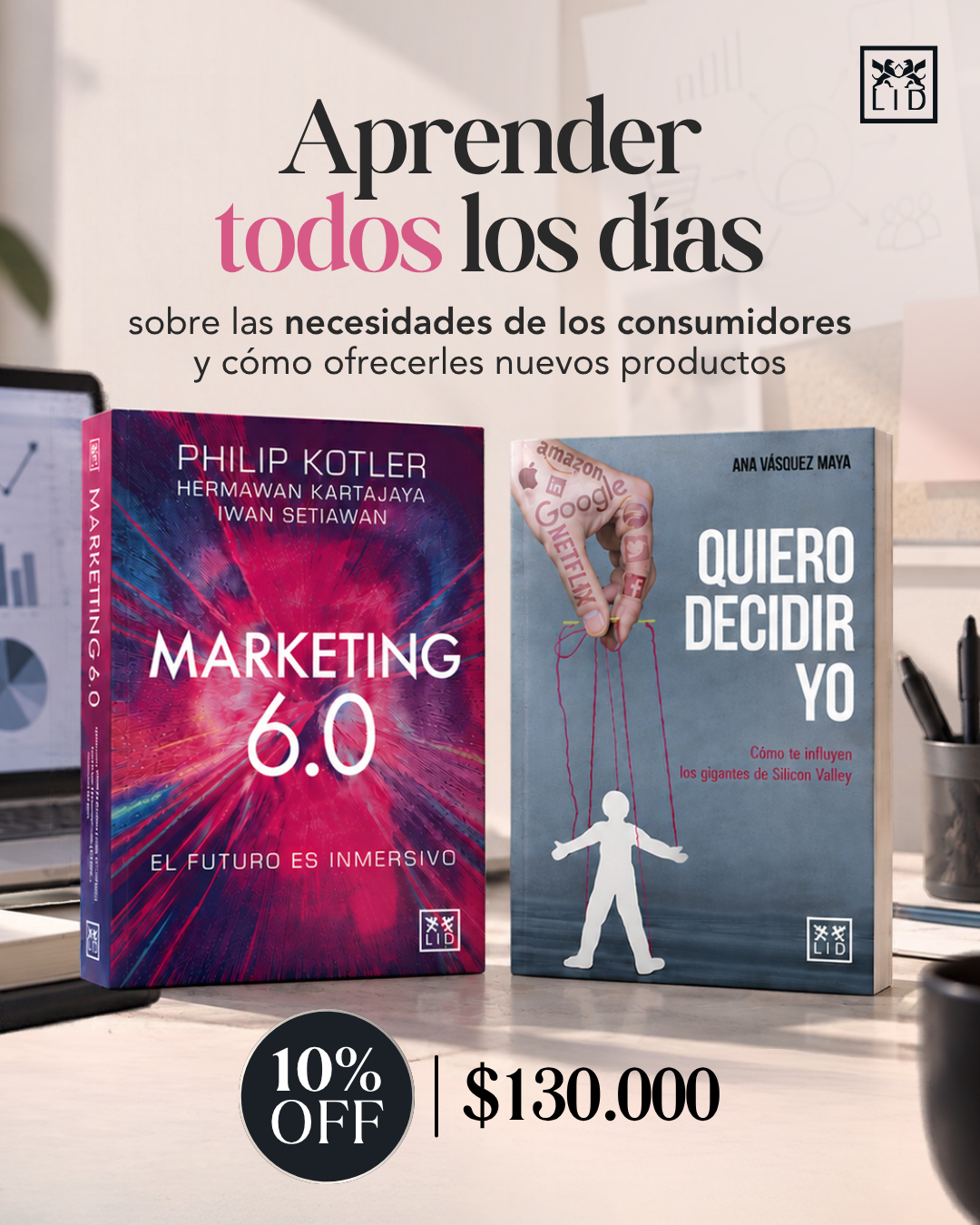 Combo Marketing y decisión de compra: Marketing 6.0 + Quiero decidir yo