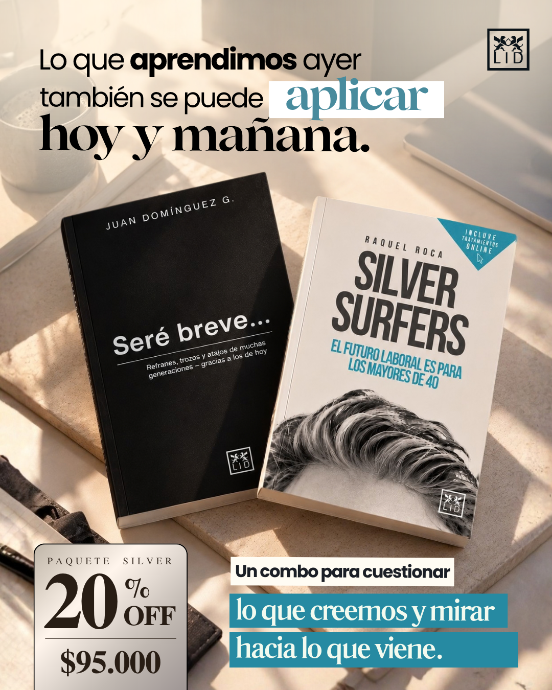Paquete Silver: Seré breve + Silver surfers